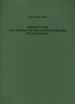 Nordost-Tor und Persische Belagerungsrampe in Alt-Paphos