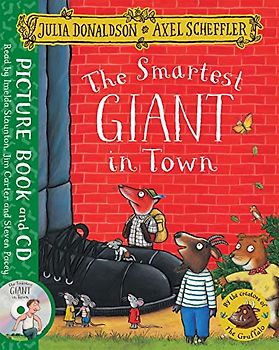 The Smartest Giant in Town: Book and CD Pack