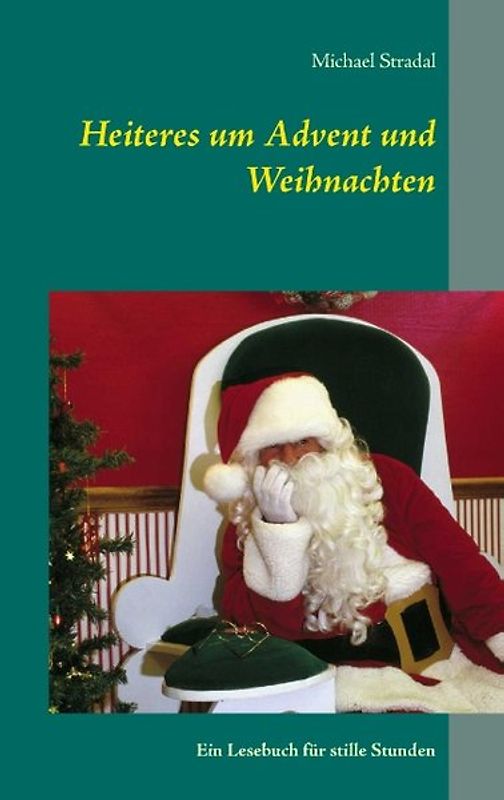 Heiteres um Advent und Weihnachten