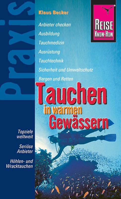 Reise Know-How Praxis: Tauchen in warmen Gewässern