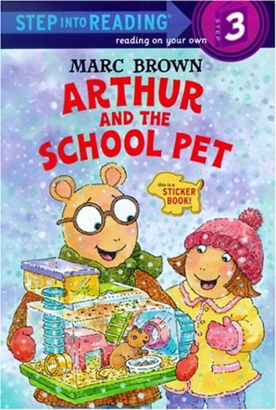 Arthur and the School Pet (Step into Reading) - Brown, Marc