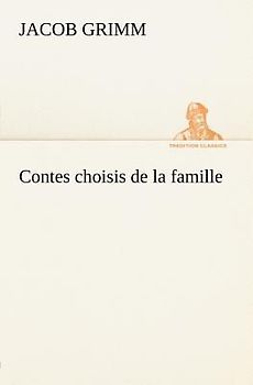 Contes choisis de la famille