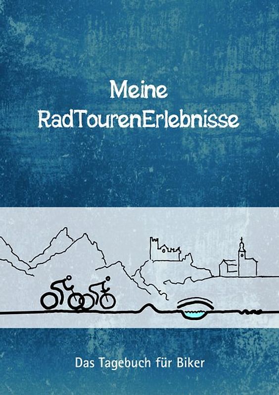 Meine RadTourenErlebnisse