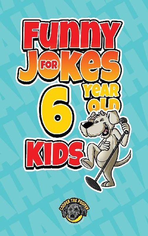Funny Jokes for 6 Year Old Kids