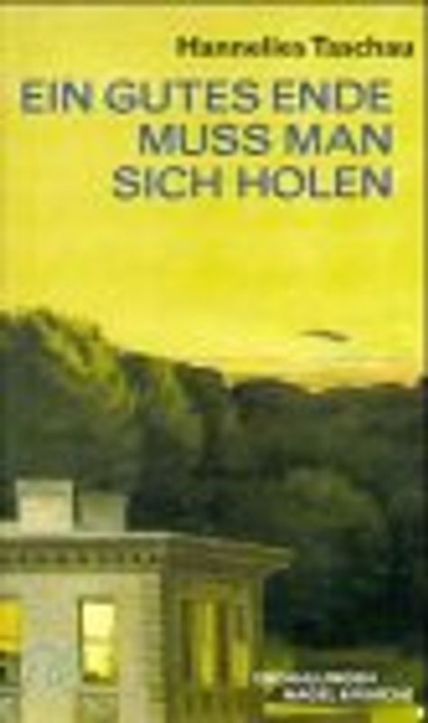 Ein gutes Ende muß man sich holen