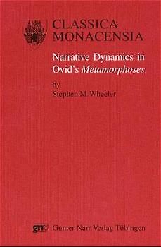 Narrative Dynamics in Ovid's "Metamorphoses"