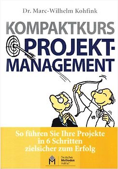 Kompaktkurs Projektmanagement