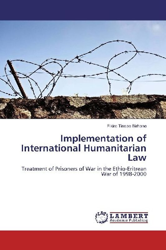 Implementation of International Humanitarian Law