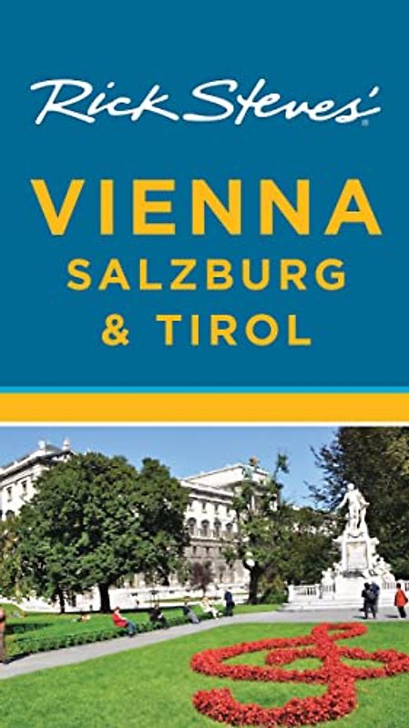 Rick Steves' Vienna, Salzburg & Tirol