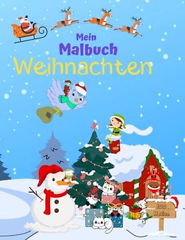 Mein Malbuch für Weihnachten für Kinder ab 2 Jahren