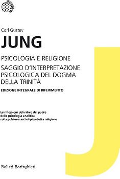 Psicologia e religione-Saggio d'interpretazione psicologica del dogma della Trinità