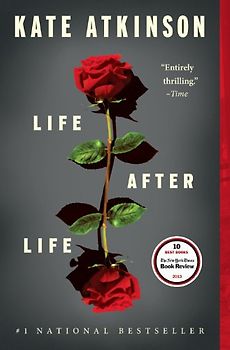 Life After Life: A Novel - Atkinson, Kate