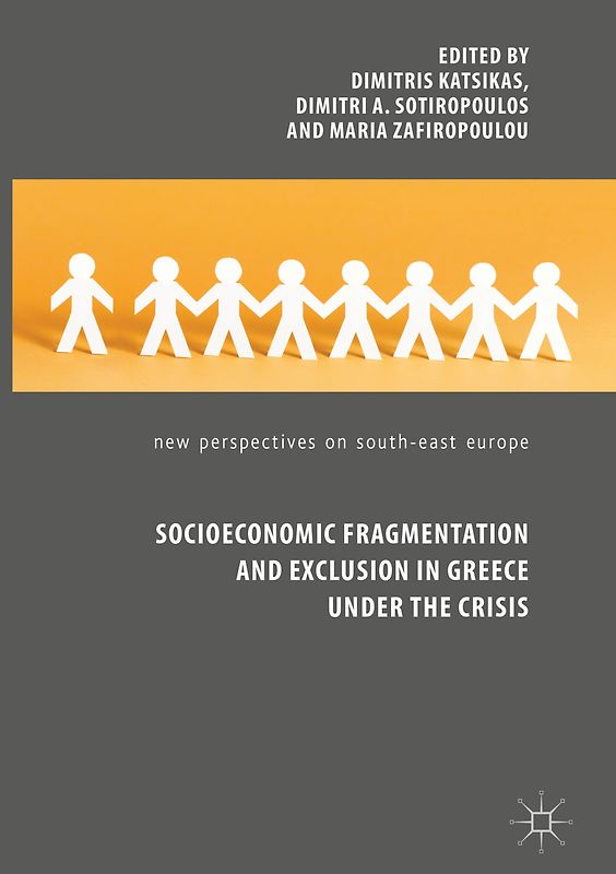 Socioeconomic Fragmentation and Exclusion in Greece under the Crisis