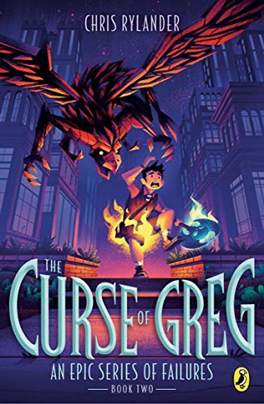 The Curse of Greg (An Epic Series of Failures, Band 2)