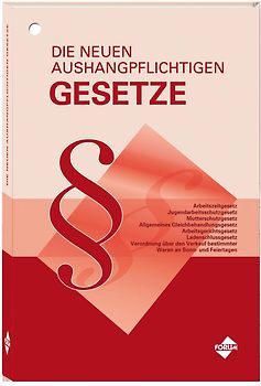 Die neuen aushangpflichtigen Gesetze