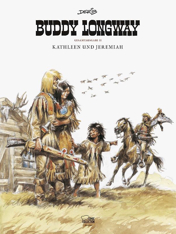 Buddy Longway Gesamtausgabe 02