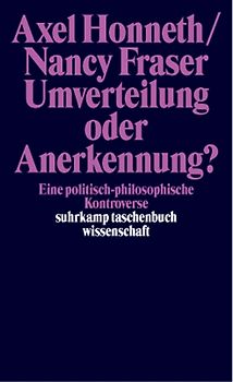 Umverteilung oder Anerkennung?