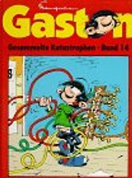 Gaston. Gesammelte Katastrophen