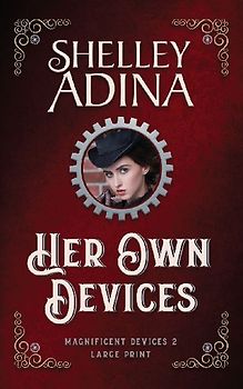 Her Own Devices (Large Print Hardcover)