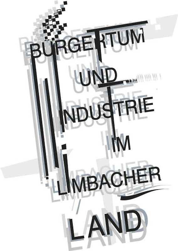 Bürgertum und Industrie im Limbacher Land