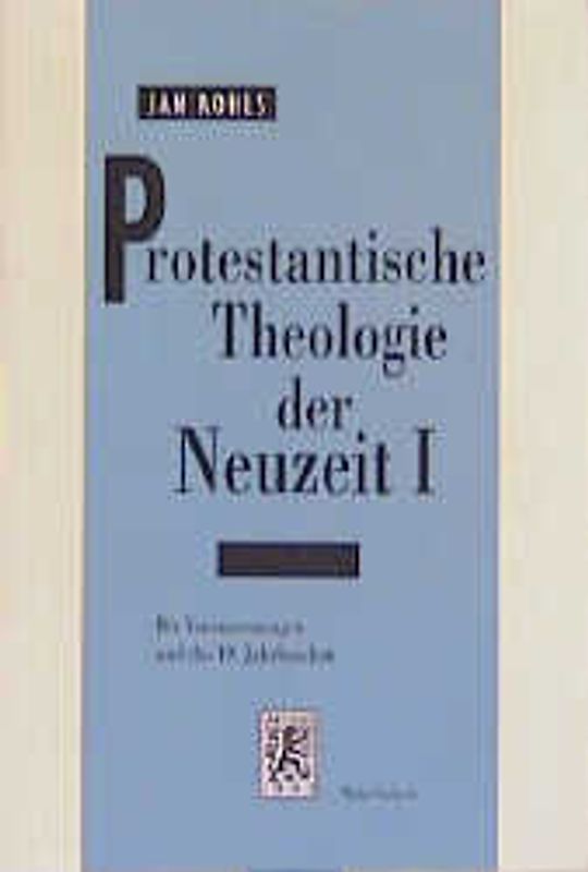 Protestantische Theologie der Neuzeit
