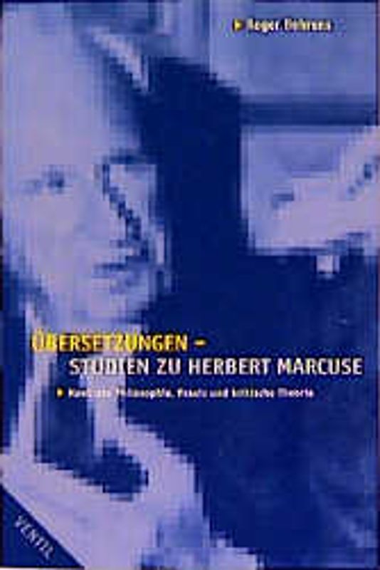 Übersetzungen - Studien zu Herbert Marcuse