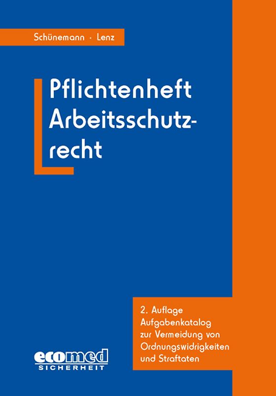 Pflichtenheft Arbeitsschutzrecht