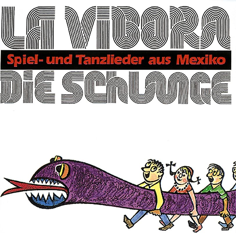 La Vibora - Die Schlange