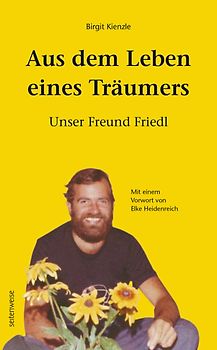 Aus dem Leben eines Träumers