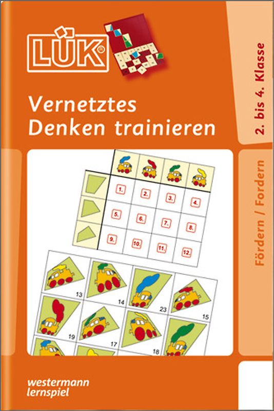 LÜK-Übungshefte / LÜK. Fördern und Fordern / 2./3./4. Klasse - Fördern & Fordern: Vernetztes Denken trainieren