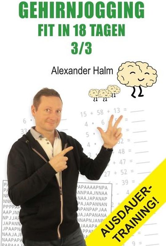 GEHIRNJOGGING - Fit in 18 Tagen 3/3