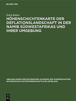 Höhenschichtenkarte der Deflationslandschaft in der Namib Südwestafrikas und ihrer Umgebung