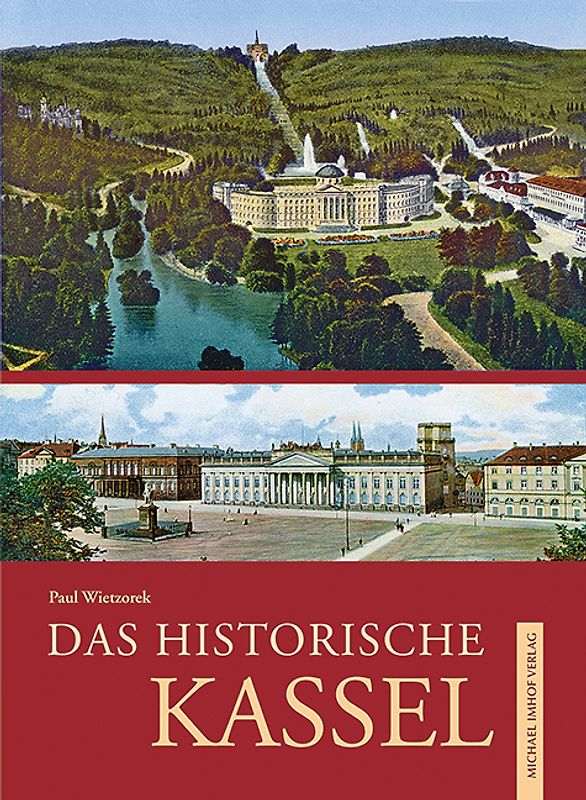 Das historische Kassel