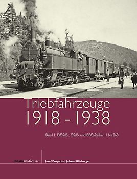 Triebfahrzeuge 1918 bis 1938, Band 1