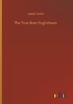 The True-Born Englishman