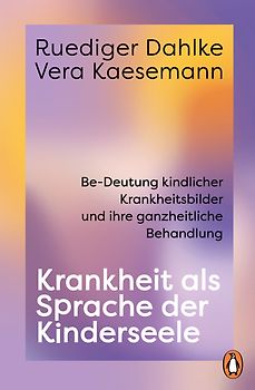 Krankheit als Sprache der Kinderseele
