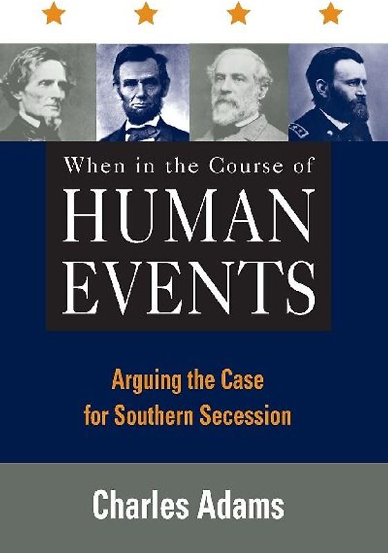 When in the Course of Human Events