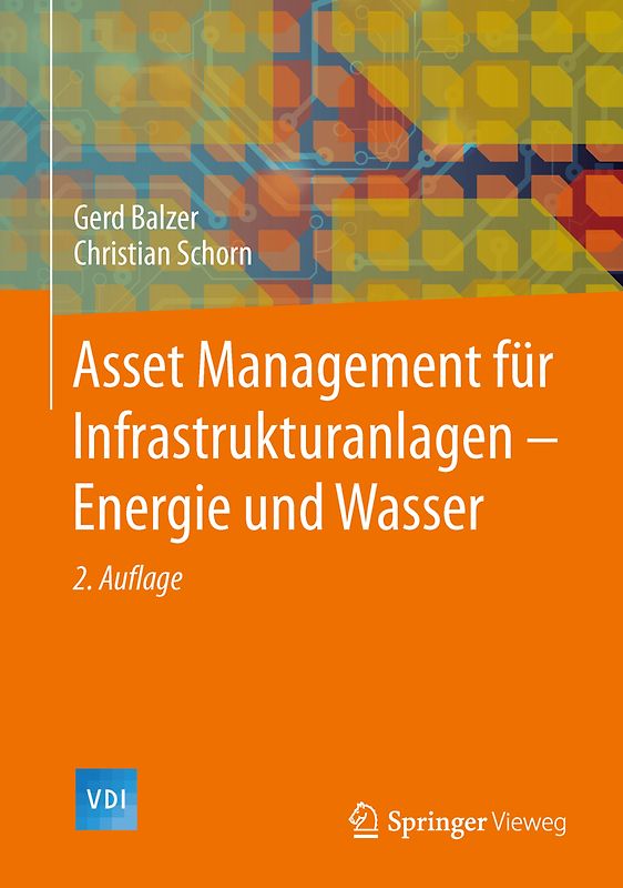 Asset Management für Infrastrukturanlagen - Energie und Wasser