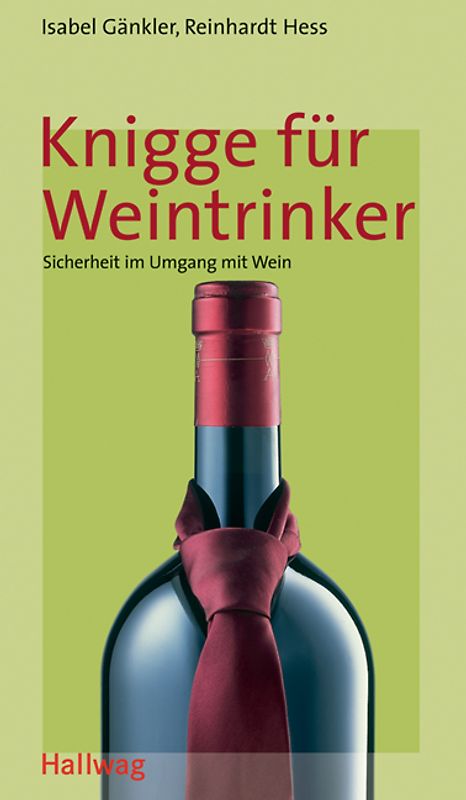 Knigge für Weintrinker