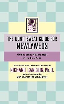The Don't Sweat Guide for Newlyweds