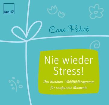 Care-Paket Nie wieder Stress!