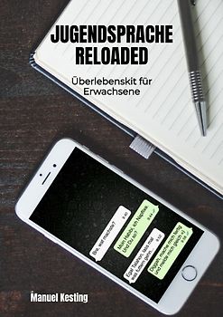 Jugendsprache Reloaded