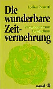 Die wunderbare Zeitvermehrung