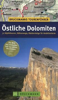 Bruckmanns Tourenführer Östliche Dolomiten