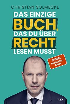 Das einzige Buch über Recht, das du lesen musst