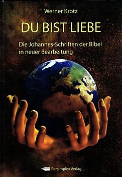 Du bist Liebe