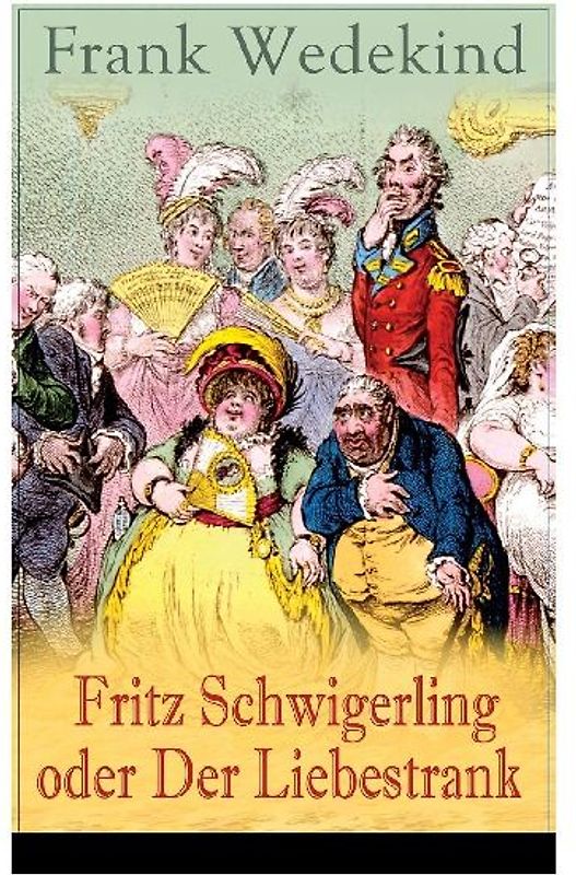 Fritz Schwigerling oder Der Liebestrank