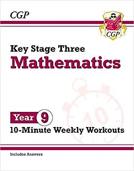 KS3 Year 9 Maths 10-Minute Weekly Workouts