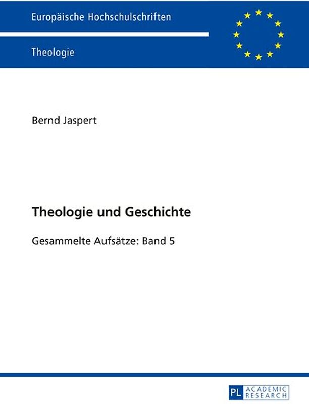 Theologie und Geschichte