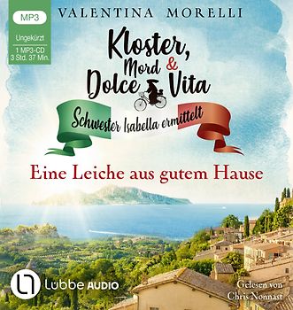 Kloster, Mord und Dolce Vita - Eine Leiche aus gutem Hause